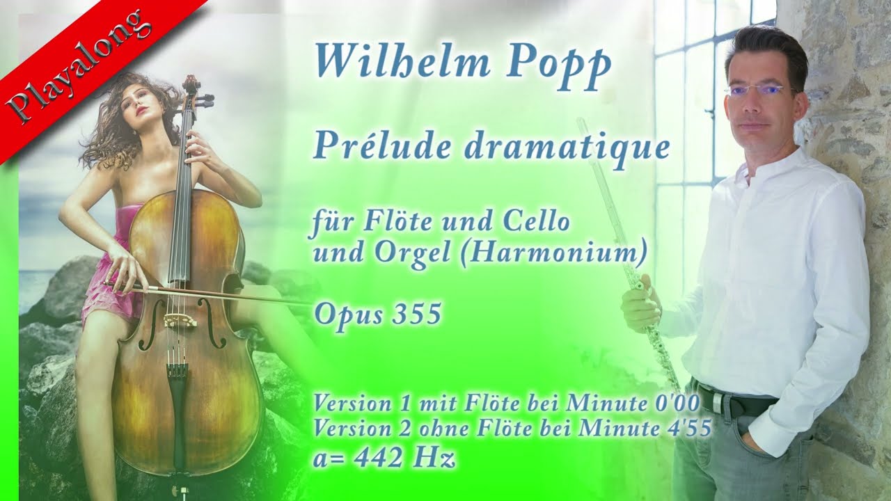 Playalong - Prélude dramatique - Trio für Flöte, Cello und Orgel von W. Popp