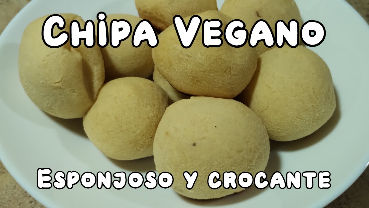 CHIPA VEGANO - esponjoso por dentro, crocante por fuera