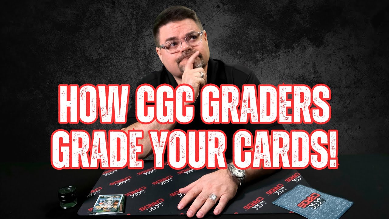 CGC Grade School: How Graders Grade Your Cards