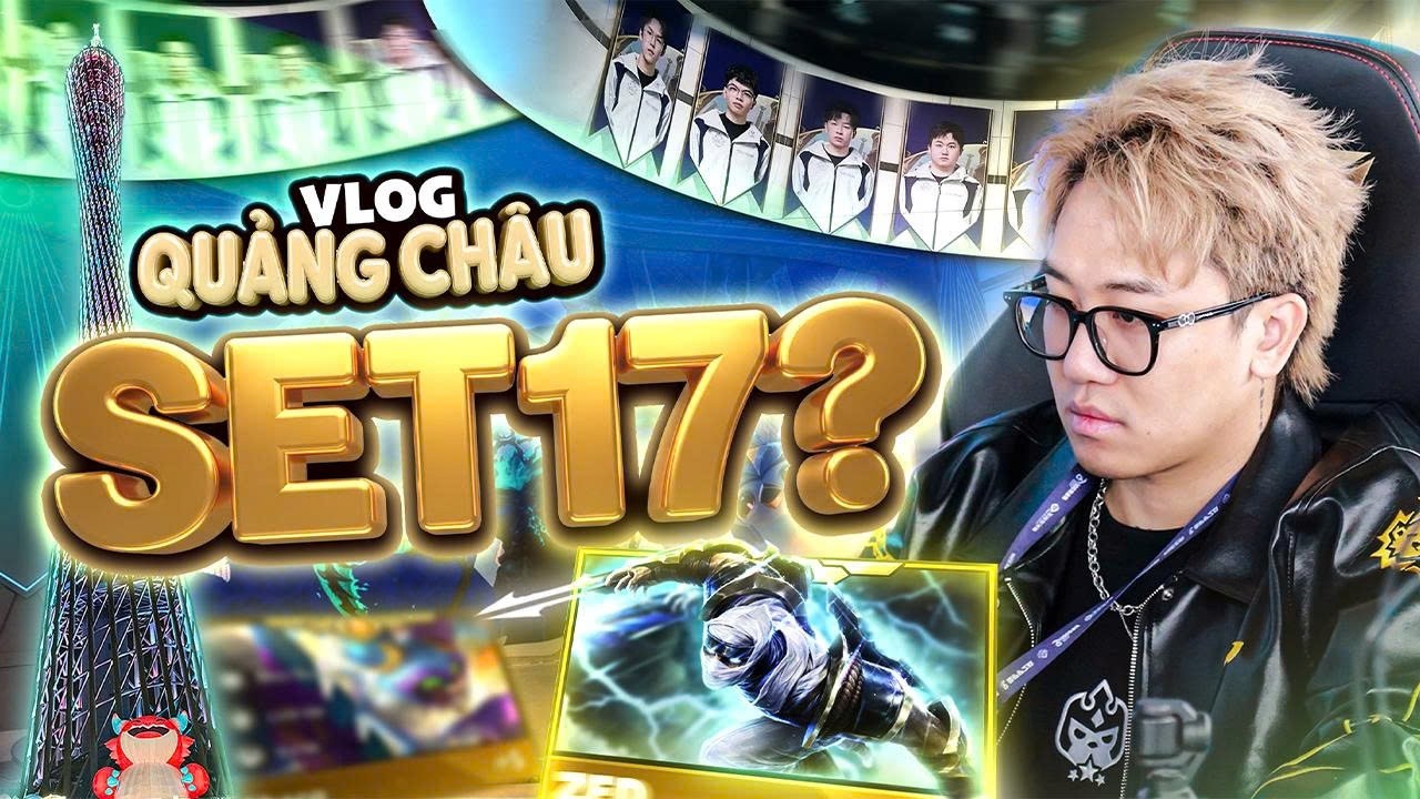 GHIỀN VLOG #3: ĐI QUẢNG CH&Acirc;U CHƠI THỬ ĐTCL M&Ugrave;A 17 #TFT #dautruongchanly #tftset17