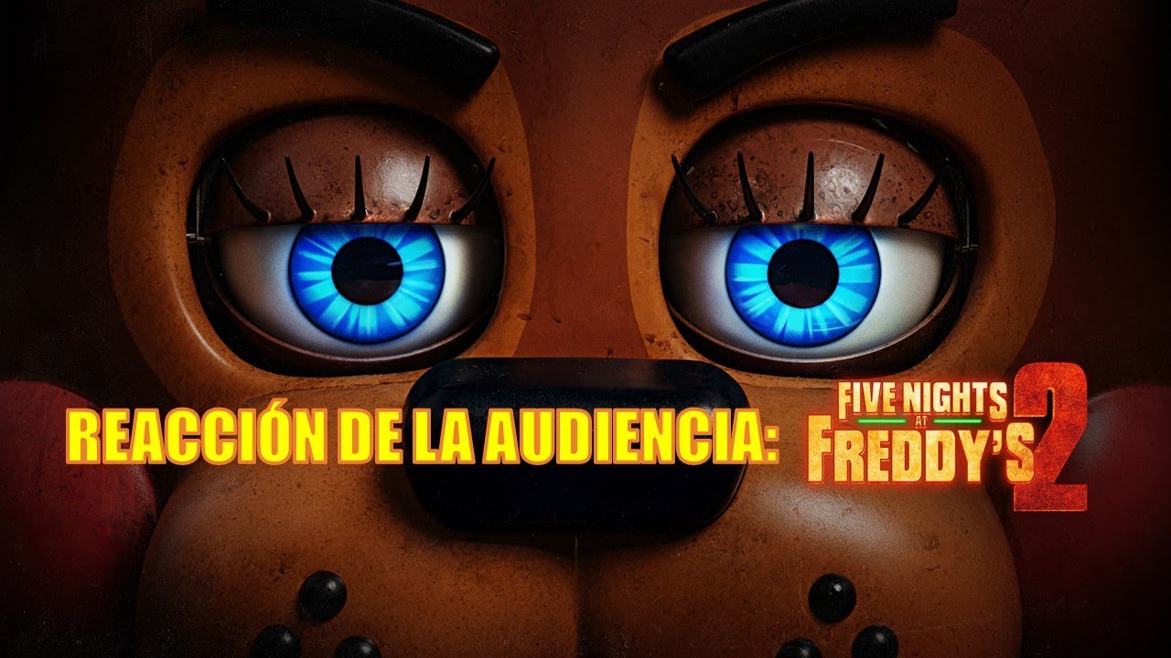 Reacción de la Audiencia | Five Nights at Freddy's 2