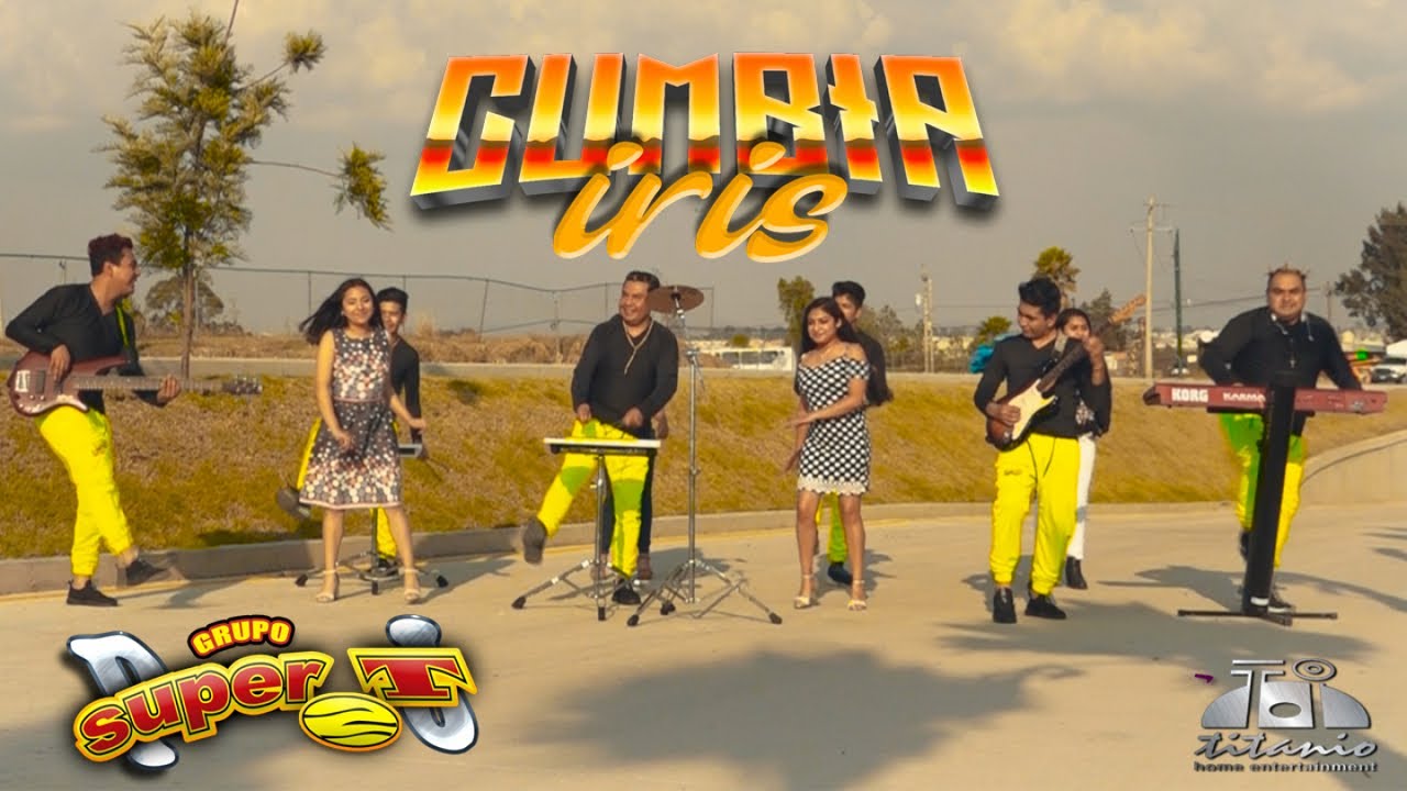Grupo Super T - Cumbia Iris (Official Video)