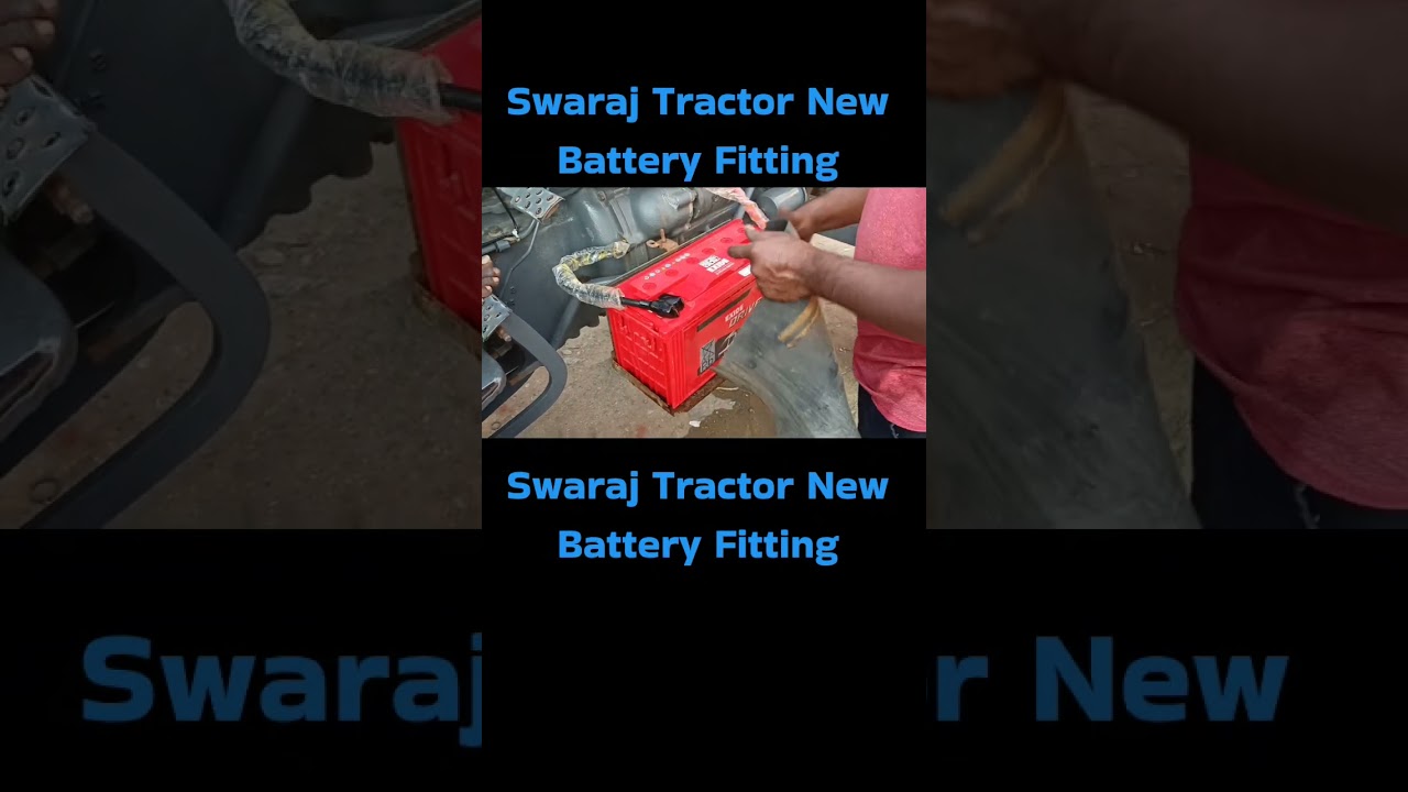 Swaraj Tractor New Battery Fitting #swaraj #tractor #battery #exide