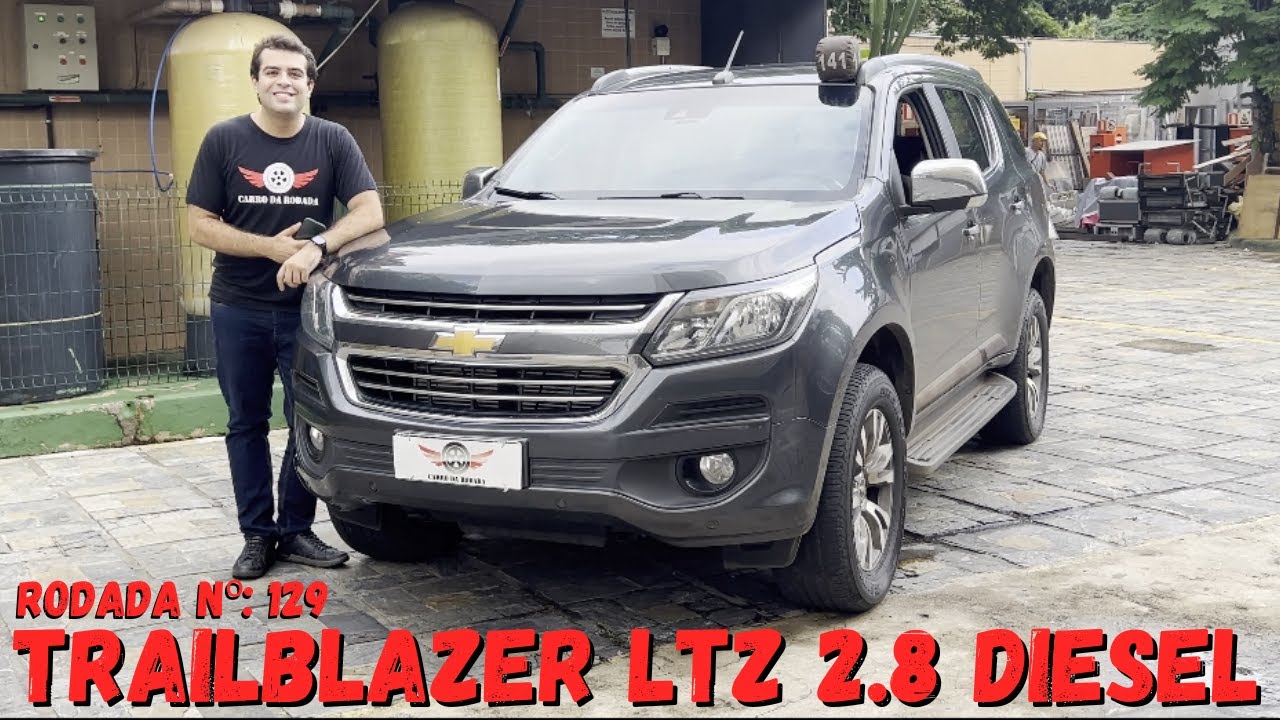 Chevrolet TRAILBLAZER LTZ 2.8 Diesel 2017 - Melhor compra que a SW4! - Rodada Nº 129