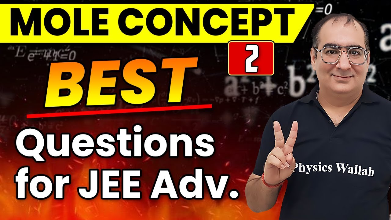 Concentration Terms & It's Variation & Eudiometry | Best Questions for JEE Advanced | Mole Concept 2