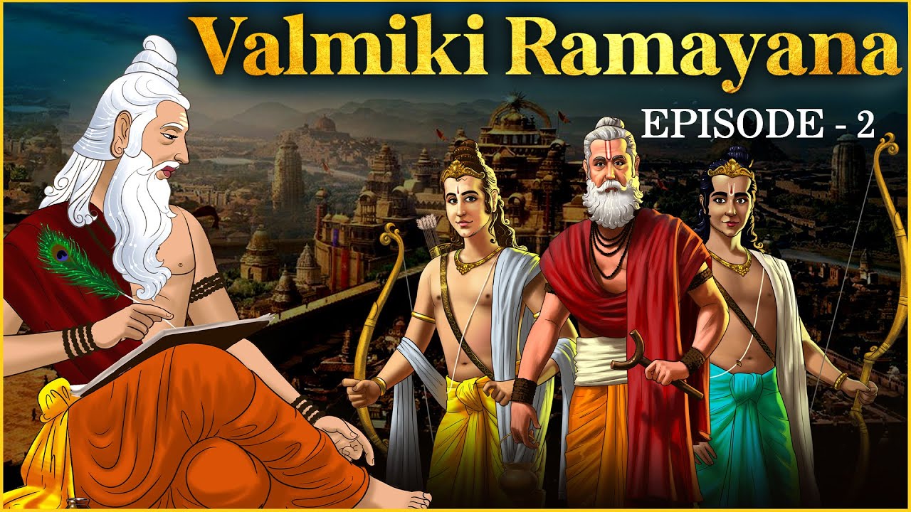 Valmiki Ramayana | Episode 2 | Bal Kand | ऋषि विश्वामित्र और श्री राम की भेट | Shailendra Bhartti