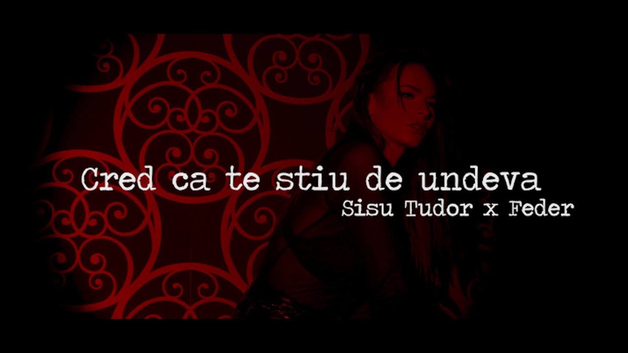 Sisu Tudor cu Marius Feder - Cred ca te stiu de undeva (Videoclip Oficial)