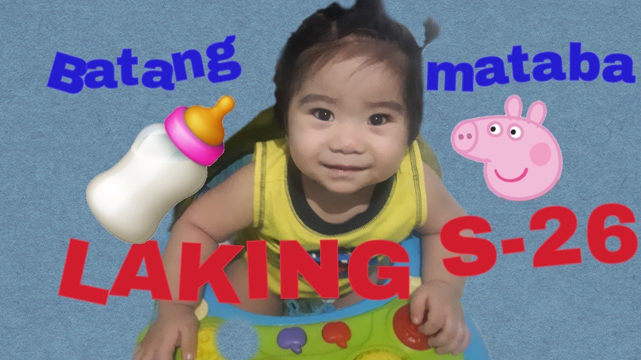 Laking S26-Ang batang mataba😎/Honest review about S26 Milk