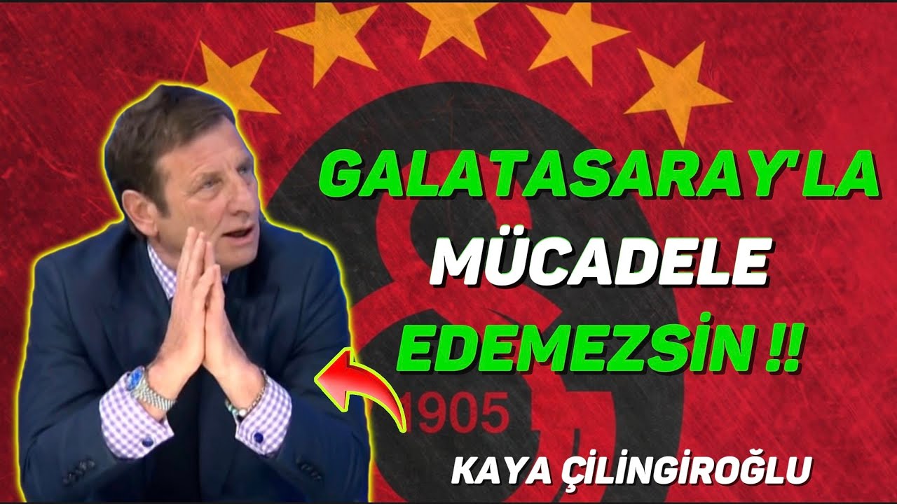 KAYA ÇİLİNGİROĞLU 