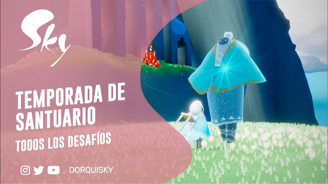 TODOS LOS DESAFÍOS de la Temporada de Santuario | Sky children of the light | Dorquisky