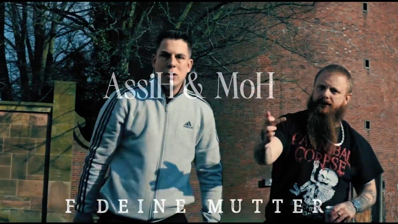 AssiH & MoH - F DEINE MUTTER [Video Single 2024] Reupload #AssiH #Oberhausen #45RuhrpottRap