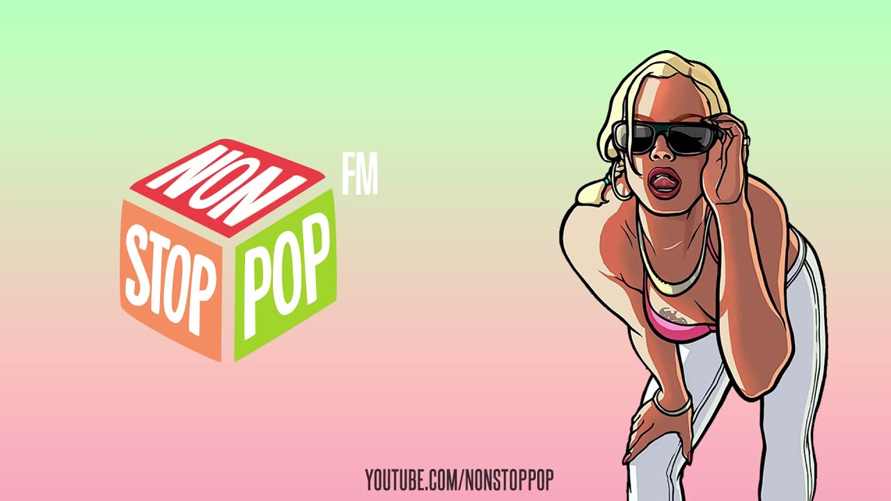 GTA V radio Non Stop Pop FM