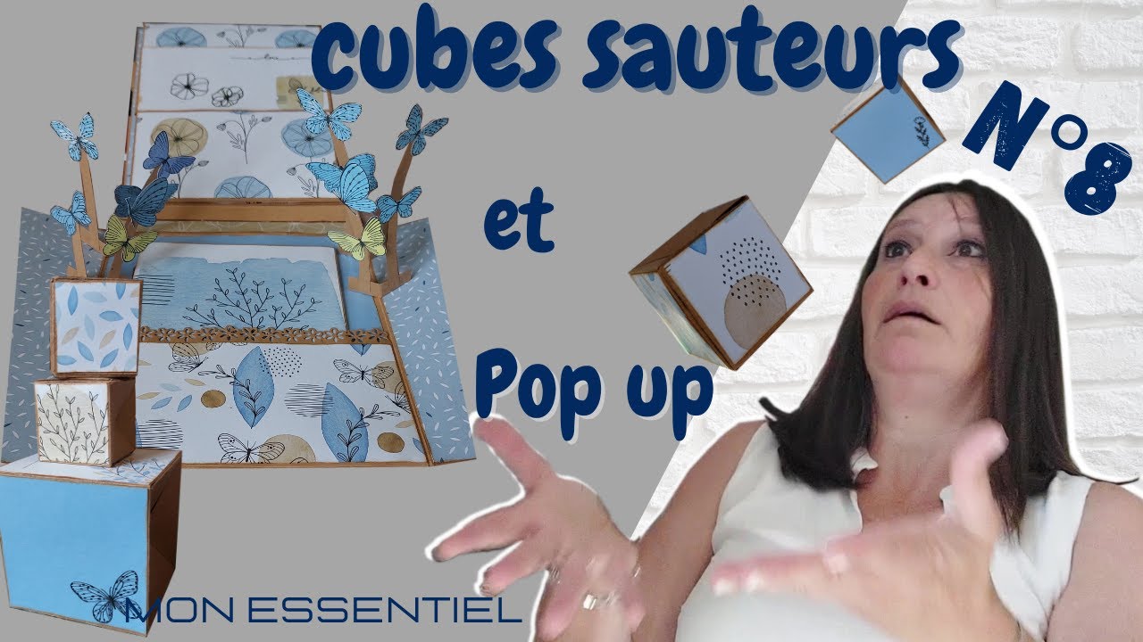 Page mini pop up et cubes sauteurs tuto n°8 #Mon essentiel