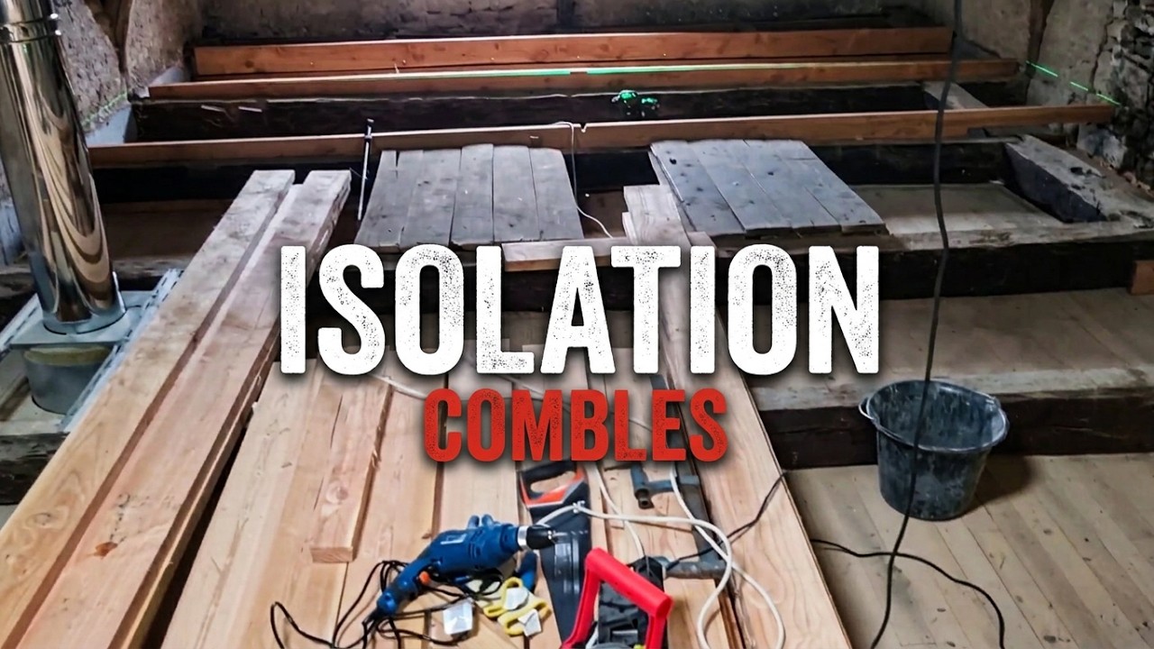 Isolation et aménagement des combles d'une maison de campagne