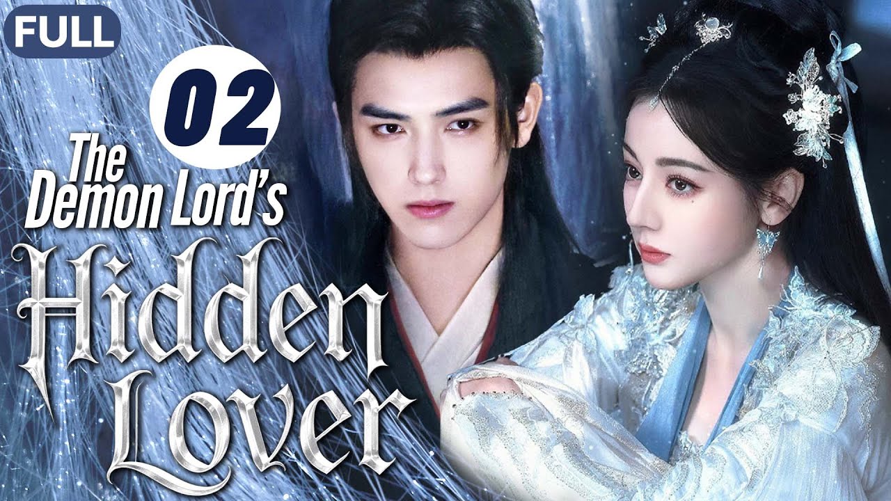 The Demon Lord's Hidden Lover❄️EP02| Demon Lord Falls in Love with an Alien Girl,A love story begins