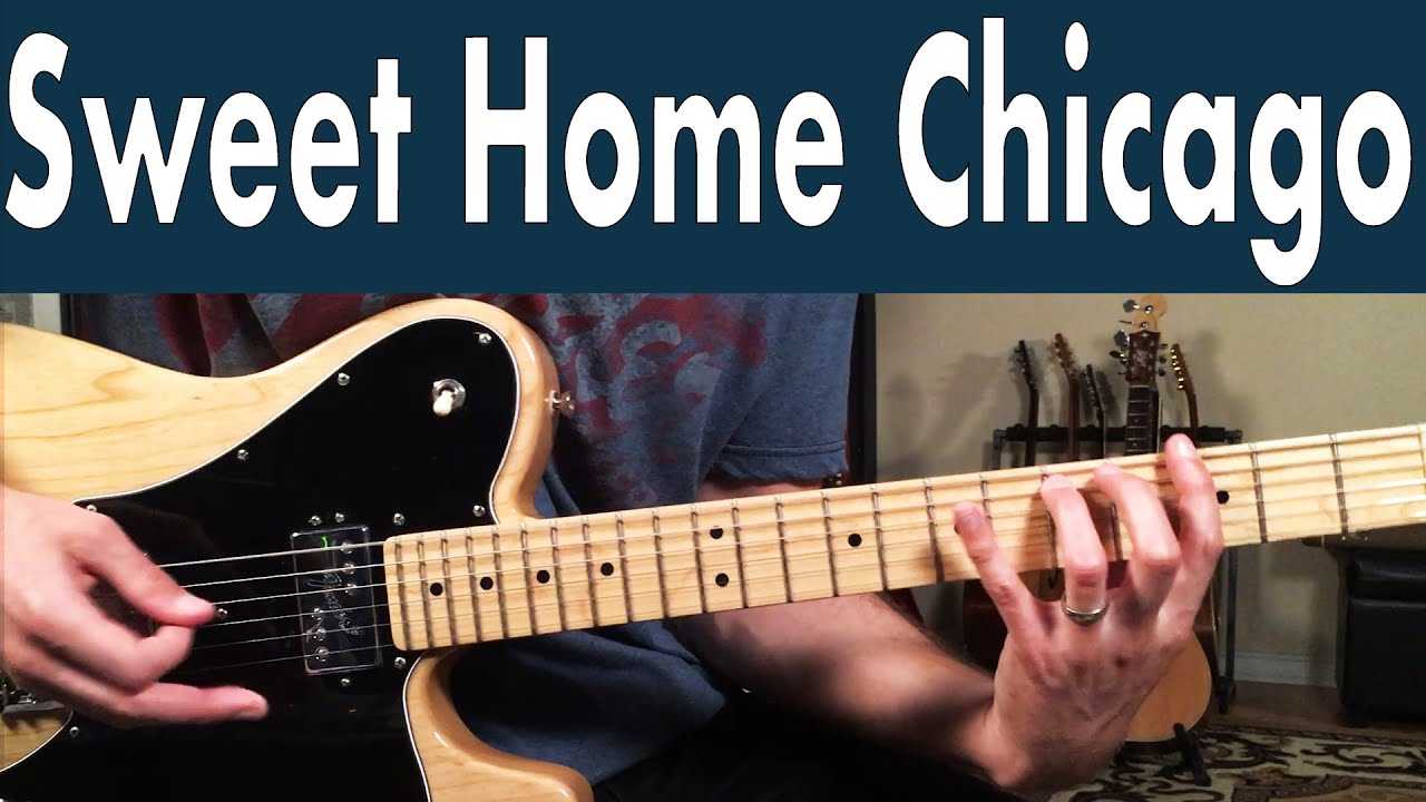 How To Play Sweet Home Chicago | Buddy Guy And Junior Wells Rhythm Guitar Lesson + Tutorial