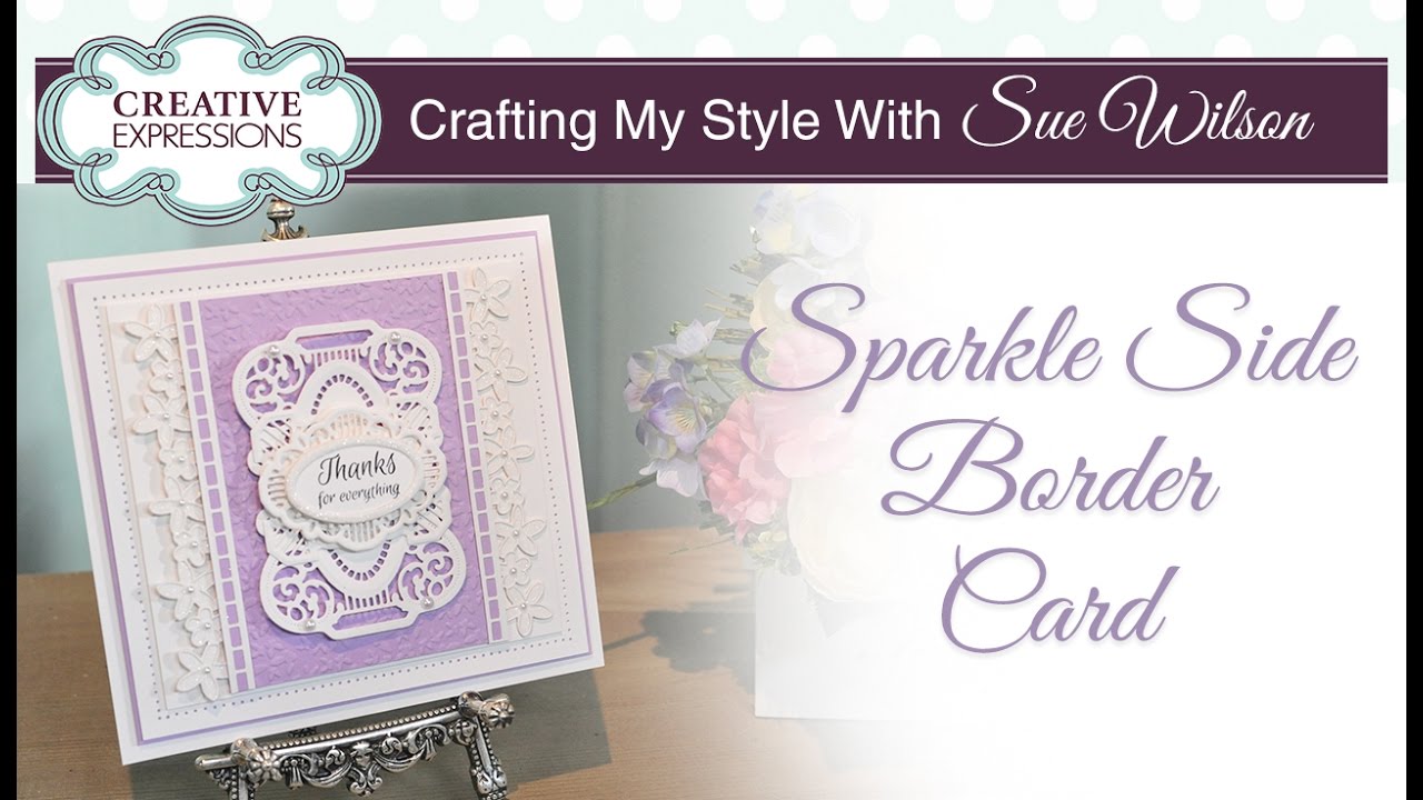 How to Create a Butterfly and Blossom Card | Crafting My Style with Sue Wilson
