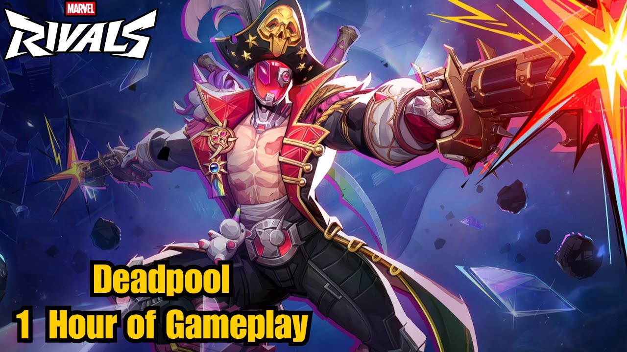 Deadpool Captain Pool 1 Hour of Gameplay | Marvel Rivals | Season 6
