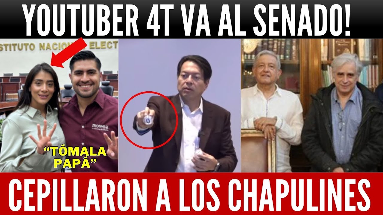 TÓMALA ¡YOUTUBER 4T GANA PLURI AL SENADO! XÓCHITLOVERS ENCOLERIZA, CEPILLARON A CHAPULINES