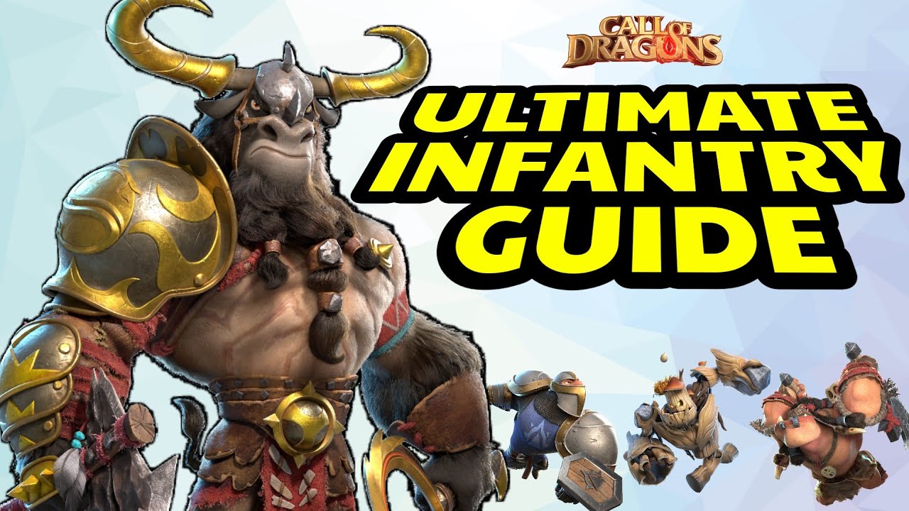 call of dragons - ultimate infantry guide | Late game tips and tricks 