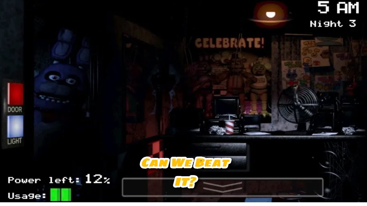 we can beat fnaf ? #1