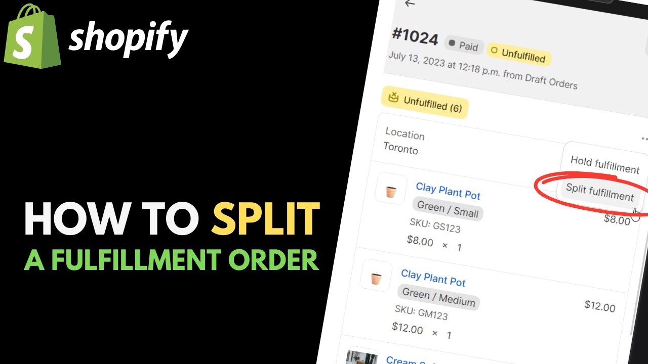 Shopify: How to Split a Fulfillment Order // Partial Order Fulfillment