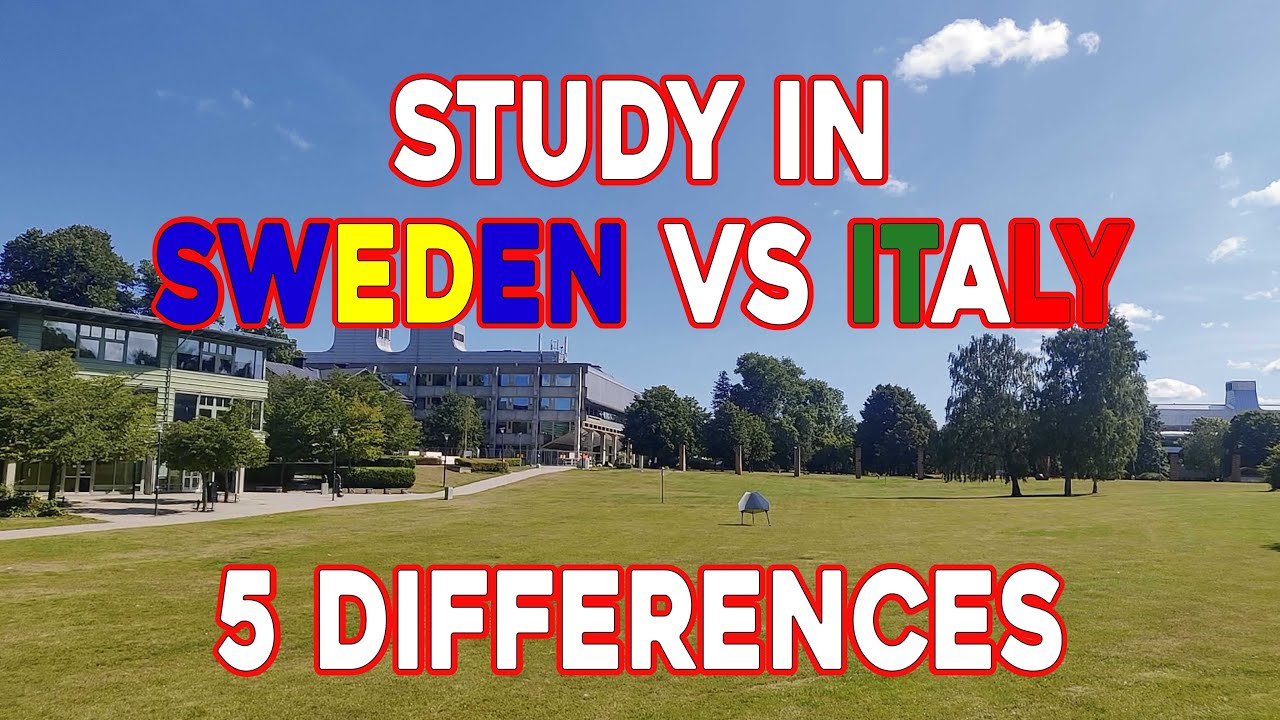 Study in Sweden vs Italy - 5 major differences