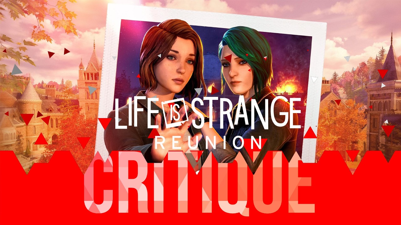 TEST - LIFE IS STRANGE : REUNION