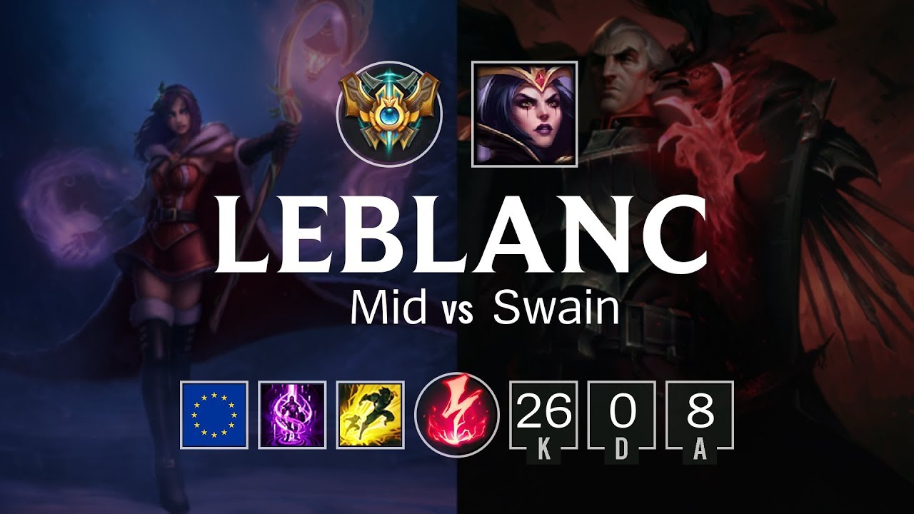 LeBlanc Mid vs Swain - EUW Challenger Patch 8.7