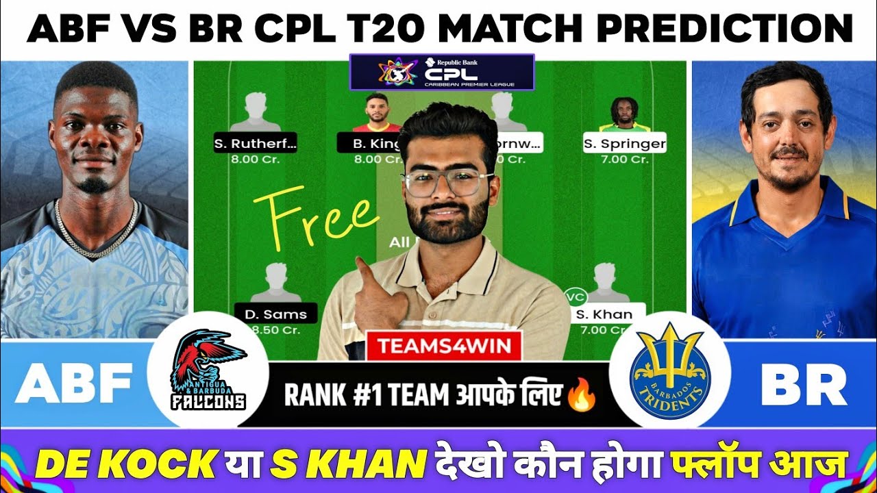 ABF vs BR Dream11 Team, ABF vs BR Dream11 Prediction, Antigua Barbuda vs Barbados Tridents Live