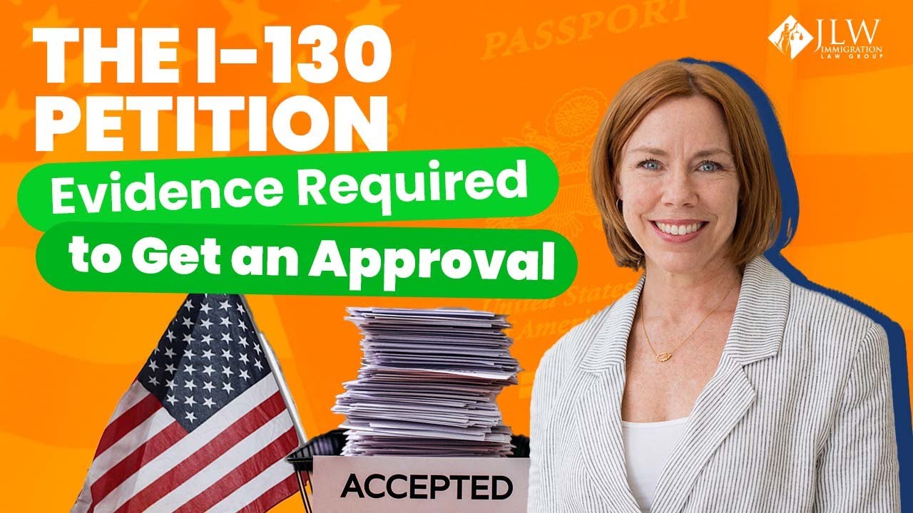 I-130 Evidence Required to Get an Approval