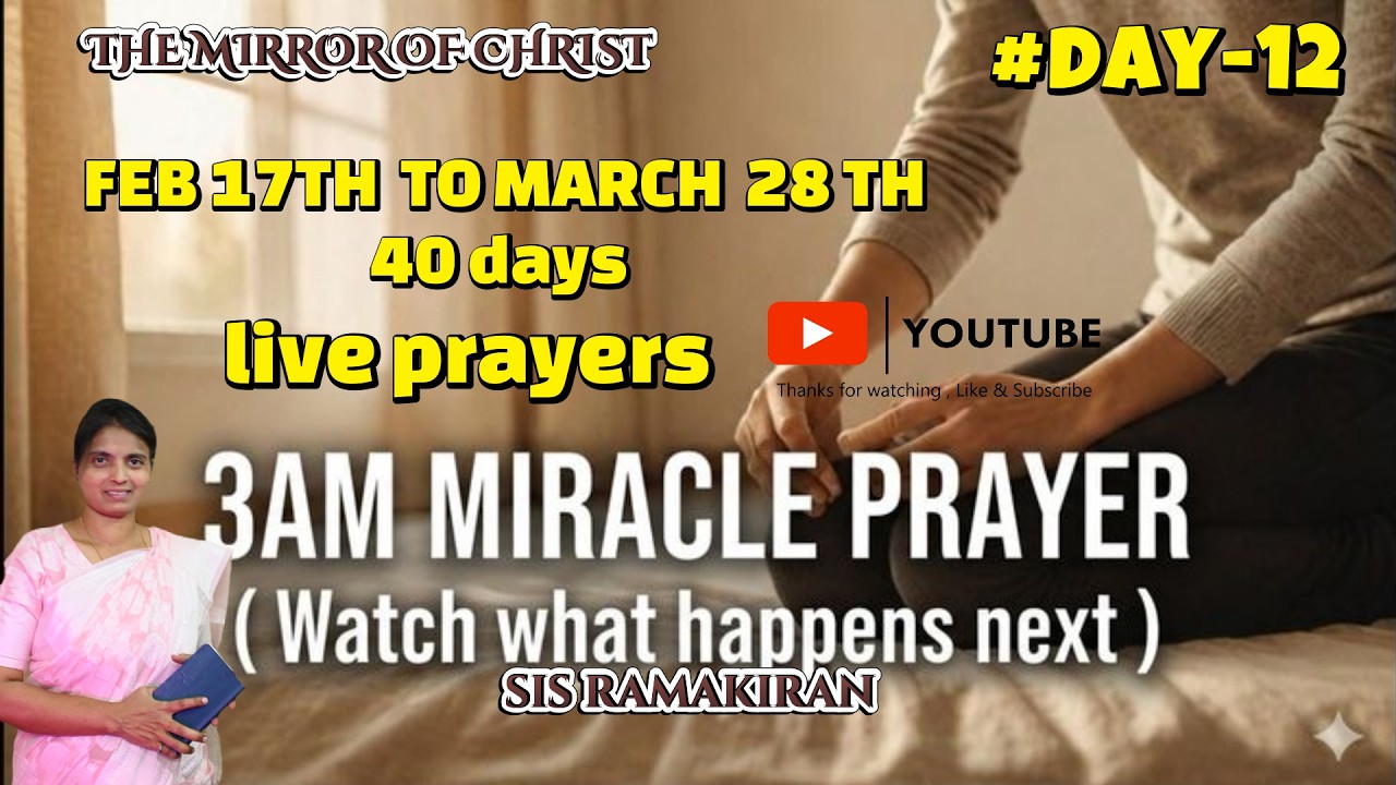 @3AM _#prayers_ # DAY-12_#Sisramakiran