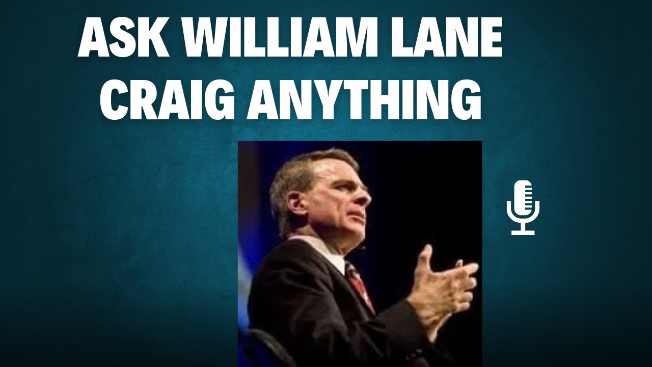 Q&A with William Lane Craig