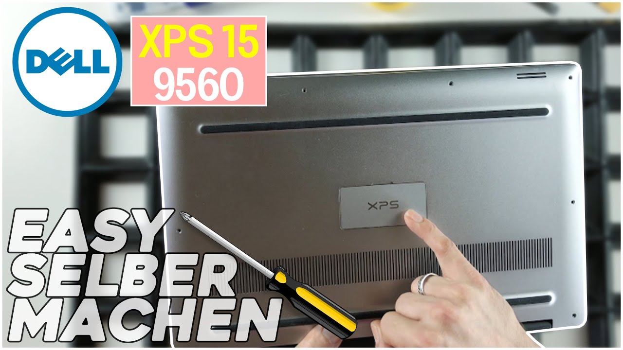 Dell XPS 15 (9560) von Innen – RAM, SSD, Akku, Lüfter wechseln - Anleitung