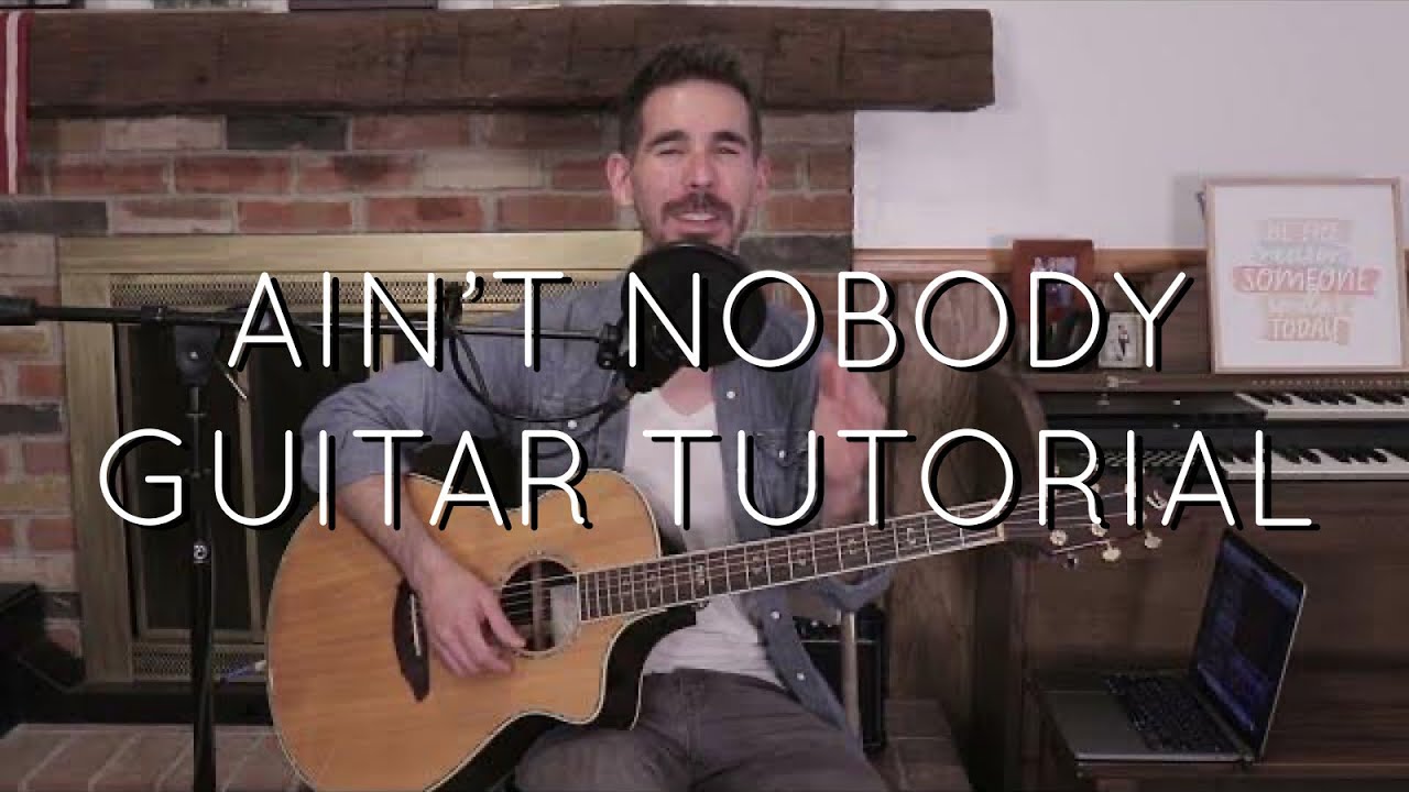Cody Carnes - Ain't Nobody Guitar Tutorial
