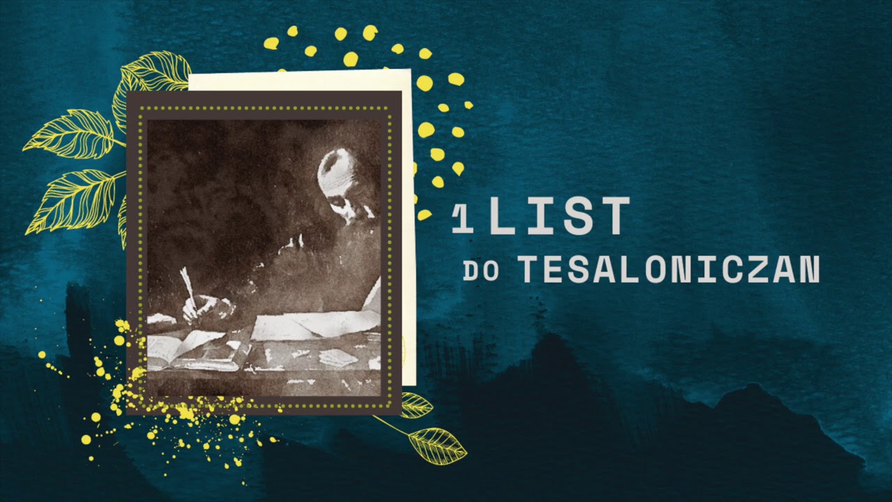 1 List do Tesaloniczan || Rozdział 03