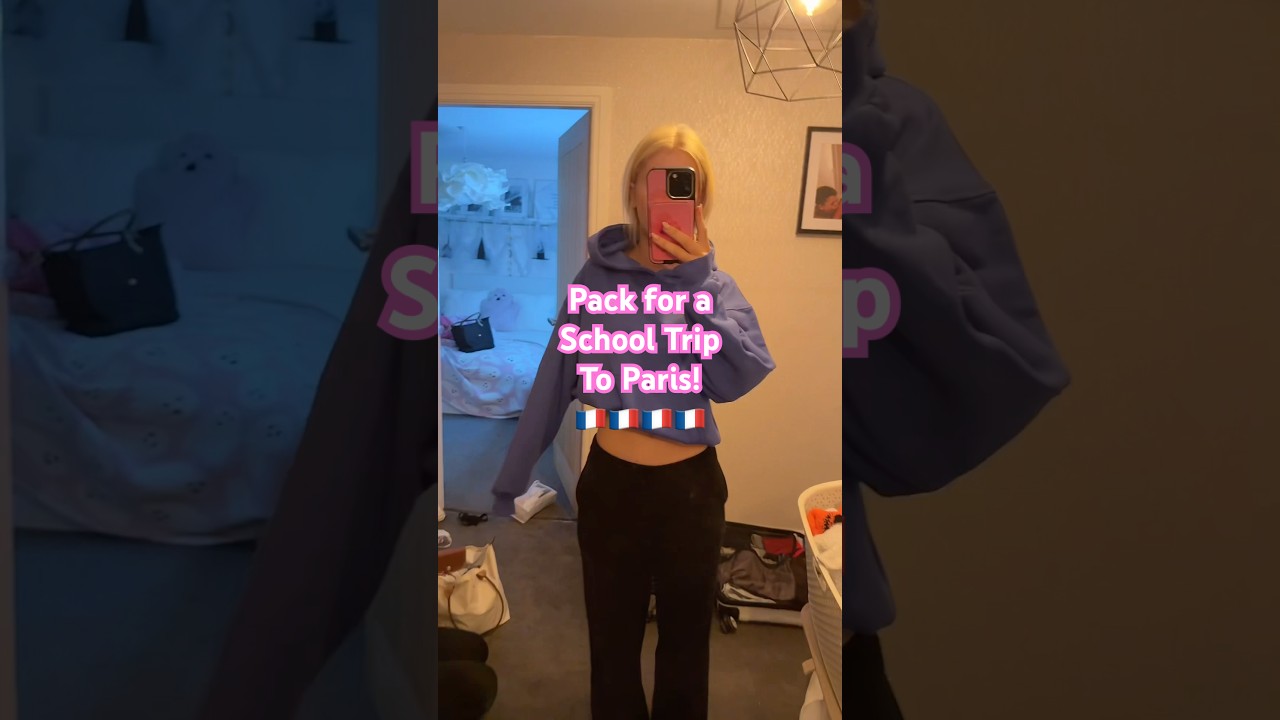 Собирайтесь в Париж для 10-го класса! #schooltrip #packwithme #year10