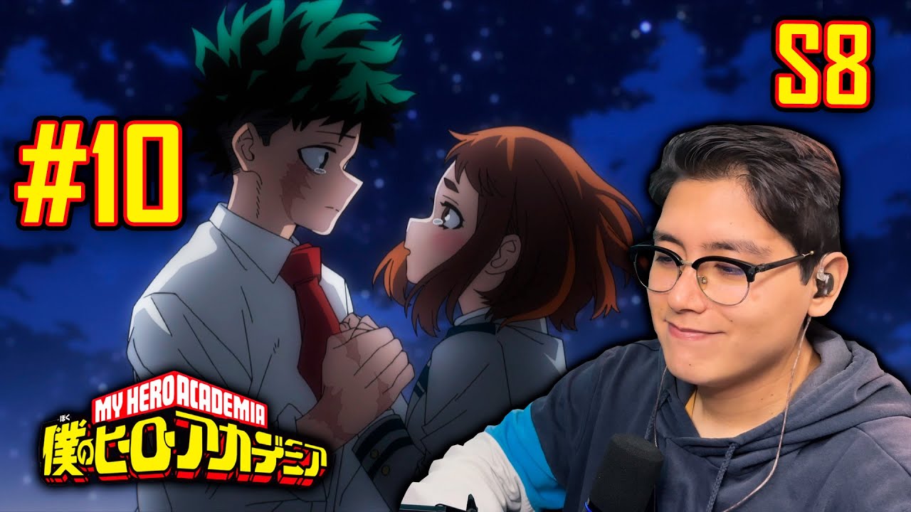 SENTIMIENTOS LIBERADOS | BOKU NO HERO ACADEMIA | TEMP8 - S8 | EP#10 | REACCIÓN - REACTION