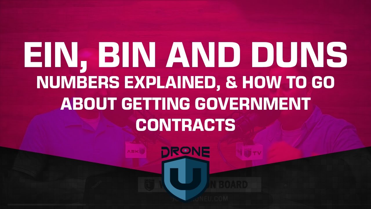 EIN, BIN & DUNS numbers explained, plus how to go about getting government contracts