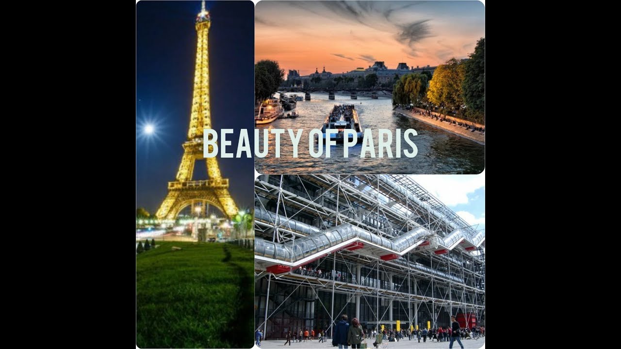 Beauty Of Paris    پیرس کی خوبصورتی