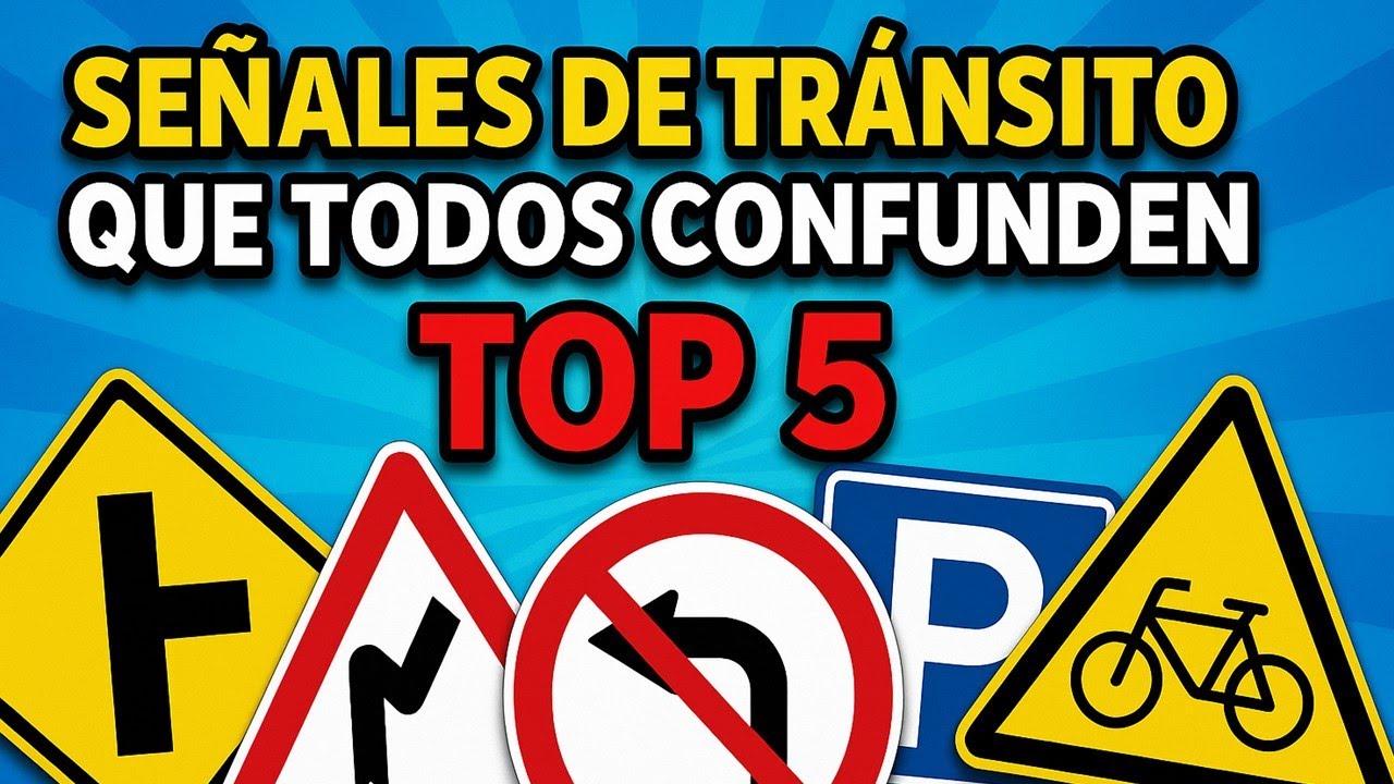 Señales de tránsito que todos confunden