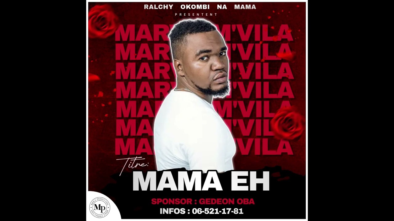 MARVY M’VILA - MAMA EH