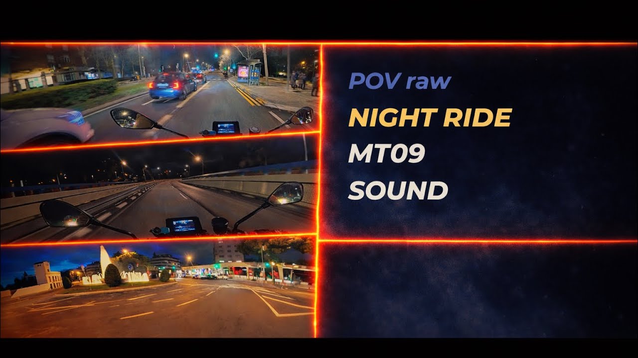 POV raw l Night Ride l Mt09 sound thought Madrid 