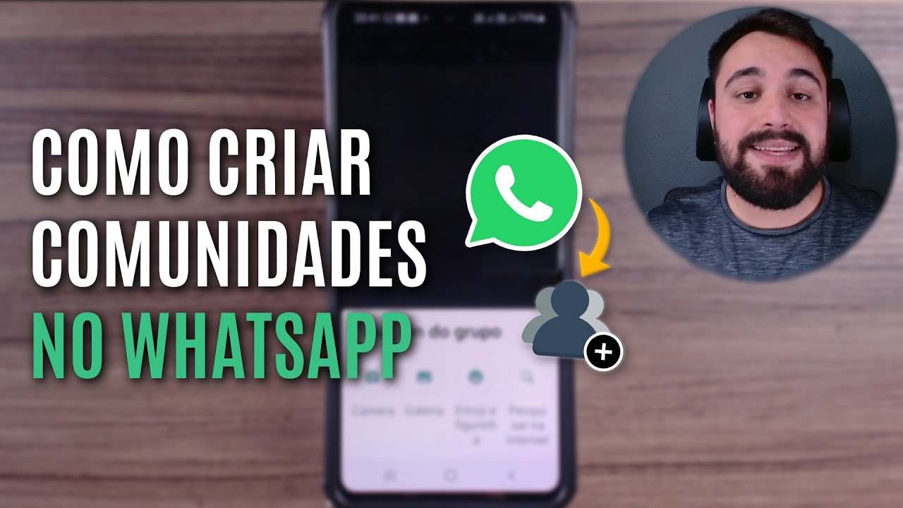NOVO RECURSO COMO CRIAR COMUNIDADES NO WHATSAPP COM ATÉ 5 MIL PESSOAS