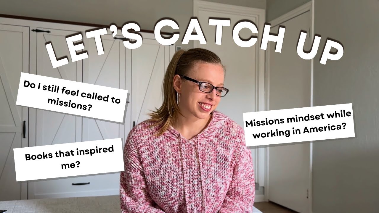 Let's Catch Up | Q&A, Faith, Books, Missions, & Exciting New Launch