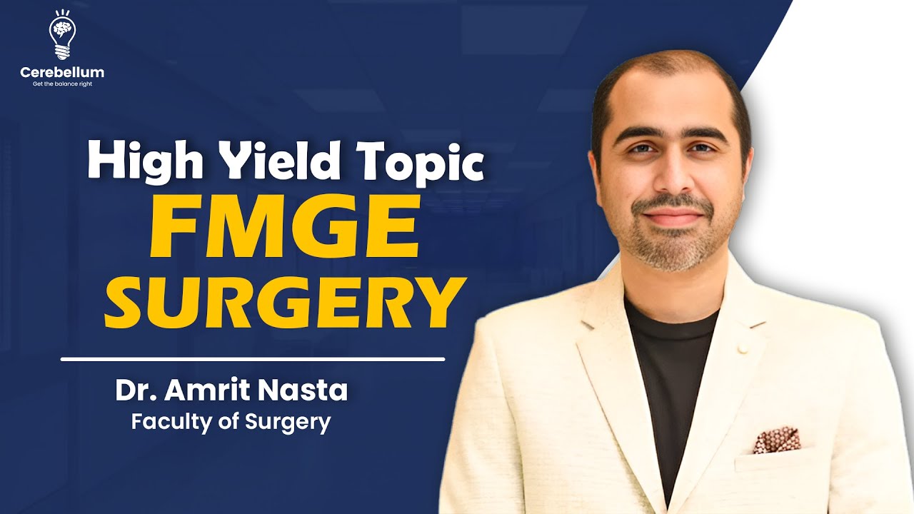High Yield Topics FMGE Surgery | Dr. Amrit Nasta #fmge #highyield