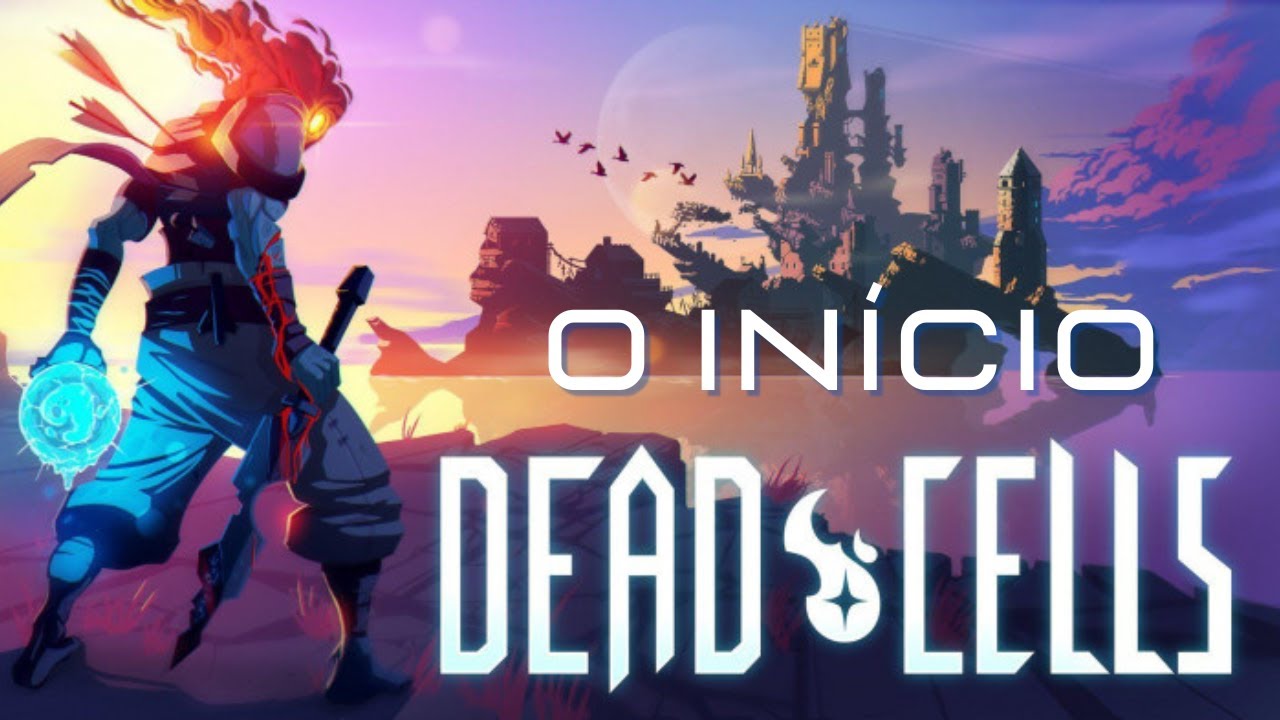 DEAD CELLS - (com todas as DLC's) - O início desse viciante jogo!!