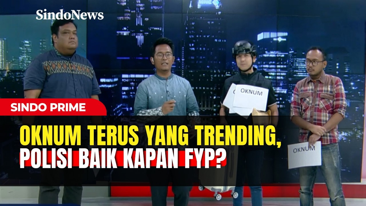 Stok Oknum Kok Banyak Banget! Polisi Asli Jangan Ngumpet Dong! | Sindo Prime | 25/02