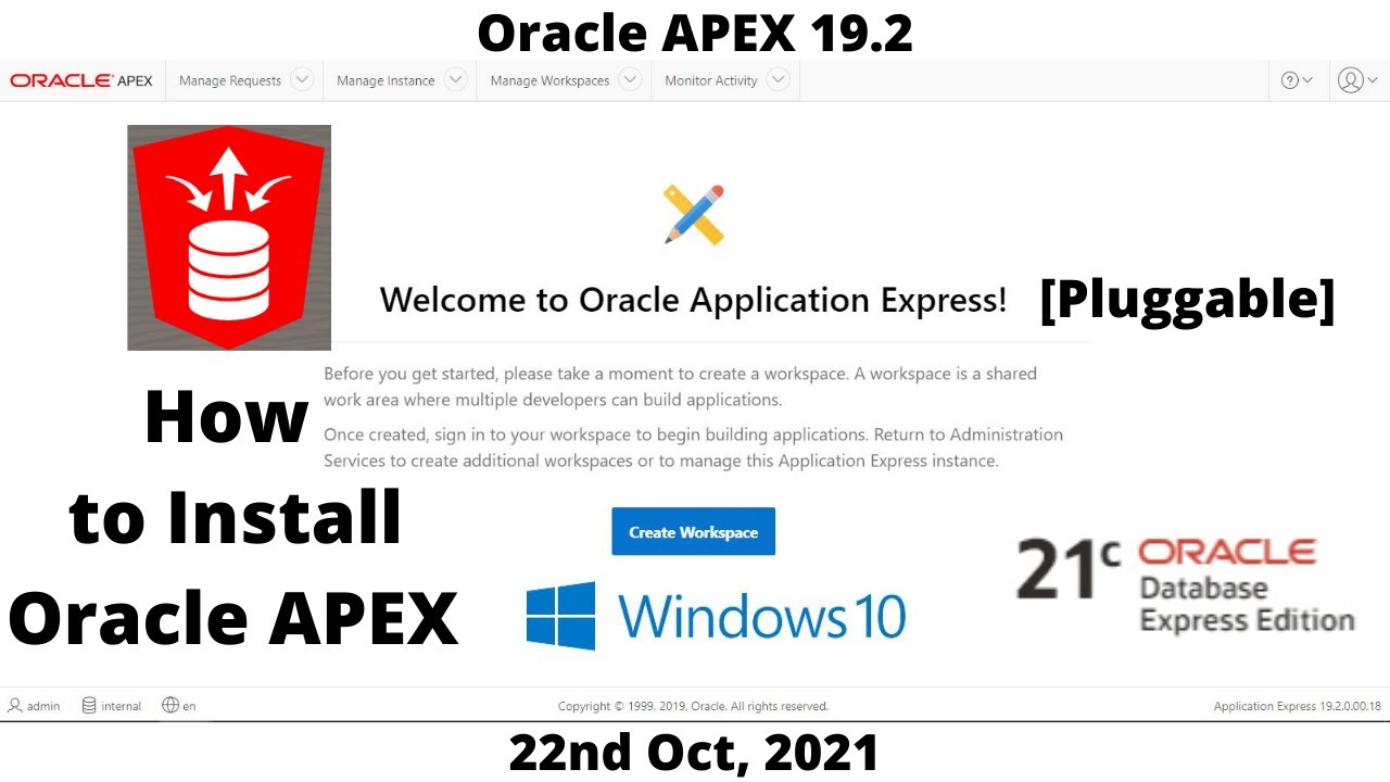 How to Install Oracle APEX 19.2 | DB 21cXE | Pluggable | Windows 10
