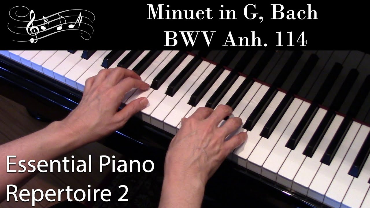 Minuet in G, Bach, BWV Anh. 114 (Early-Intermediate Piano Solo) Essential Piano Repertoire Level 2